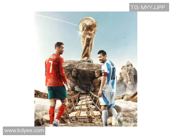 全球最佳足球明星的崛起与影响力探究：从梅西到C罗的传奇之路